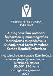 A diagnosztikai potenciál fejlesztése új mammográfiás berendezés telepítésével a Dunaújvárosi Szent Pantaleon Kórház Rendelőintézetben