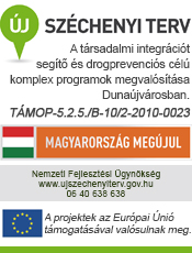 A társadalmi integrációt segítő és drogprevenciós célú komplex programok megvalósítása Dunaújvárosban