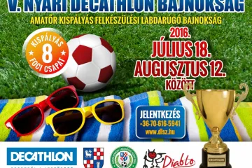 Hírkép: V. Decathlon Nyári Kispályás Foci Bajnokság