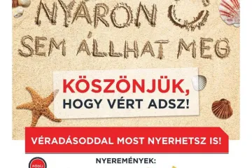 Hírkép: Véradókampány - Az élet nyáron sem állhat meg! Adj vért!