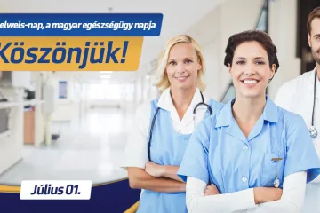Hírkép: Ma van a magyar egészségügy napja