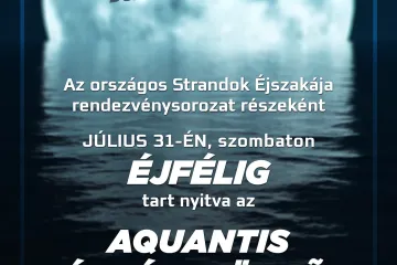 Hírkép: Idén is lesz Strandok éjszakája az Élményfürdőben 