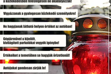 Hírkép: Fontos a biztonság az emlékezés napjain is
