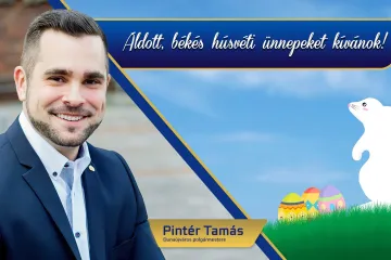 Hírkép: Pintér Tamás polgármester húsvéti köszöntője
