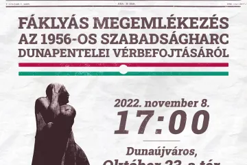 Hírkép: Emlékezzünk együtt az 1956-os szabadságharc dunapentelei vérbefojtásának évfordulóján!