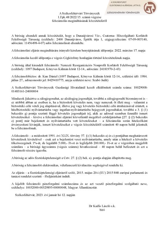 Felszámolás alatt a DVCSH Kft. – Február 21-ig lehet bejelenteni a hitelezői igényeket, vagyis jelezni a felszámoló felé, ha valakinek tartozik a cég